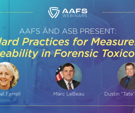 standard-practices-of-measurement-traceability-forensic-toxicology-asb-webinar-aafs