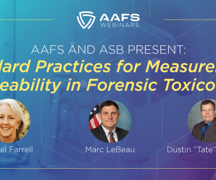 standard-practices-of-measurement-traceability-forensic-toxicology-asb-webinar-aafs